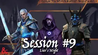 Waterdeep: Dragon Heist Session 9 | Liar's Night (D&D Campaign)