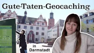 Gute-Taten-Geocaching in Darmstadt (re-upload neuer Kanal)