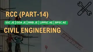 *RCC Part 14 &ndash; Prestressed Concrete Explained | AE/JE Civil Engineering Exam Prep 