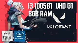 VALORANT FPS Test | i3 1005G1 | Intel UHD G1 | 8Gb Ram