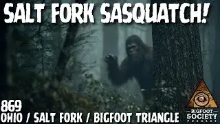 Разборки бигфутов в Солт-Форк | Огайо | Общество бигфутов 869