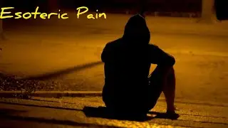 'Esoteric Pain' #poem #poetrycommunity #poetry #sadpoem #esoteric #sadpoem