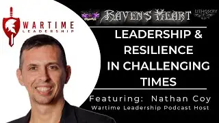 Leadership & Spiritual Resilience In Challenging Times with Nathan Coy