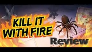 Kill It With Fire Review