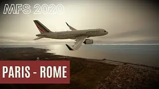 Microsoft Flight Simulator | Париж [LFPG] - Рим [LIRF] | A320 Air France | LIVE HD