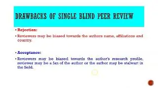 Demerits of single blind peer review