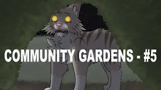 Community Gardens - Mini Shellspring PMV MAP Part 5