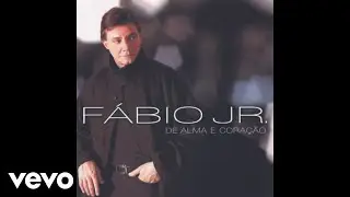 F&aacute;bio Jr. - Transas (&Aacute;udio Oficial)