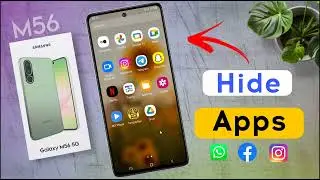 Samsung Galaxy M56 Apps Hide Settings / Samsung M56 me App Hide Kaise Kare