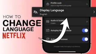 How to Change Language on Netflix App - Easy Guide