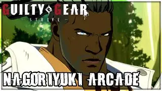 Guilty Gear -Strive- - Nagoriyuki Arcade Mode (PS4 PRO 1440p)