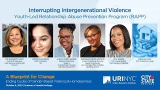 A Blueprint for Change Panel 4: Interrupting Intergenerational Violence