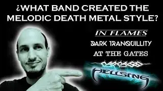 Melodic Death Metal History: Origin