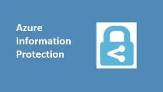 Azure Information Protection