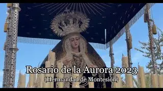 Rosario de la aurora 2023 (Hermandad de Montesión)
