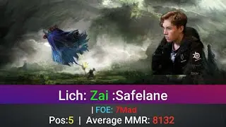 Lich Perspective by Zai | @1440p | Safelane Pos:5 |  | FOE: 7Mad |5783086680