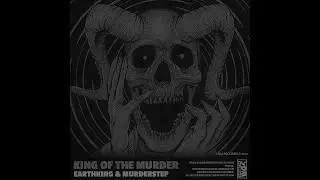 EarthKing & Murderstep - Bloody Blows