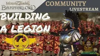 Mount & Blade 2: Bannerlord | Community Stream | CA - Eagle Rising | Our Empire Begins