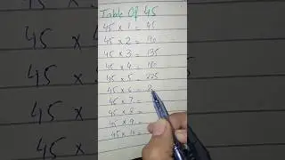 Table Of Forty Five 🤩😄#maths #multiples #table #45 #viralvideo #viral #shorts #video
