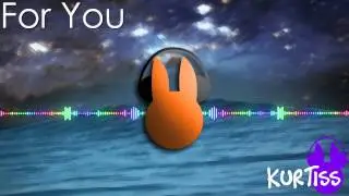 Kurtiss - For You