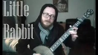 Little Rabbit - (On my 1880's S.S. Stewart)