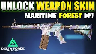 Delta Force How to Unlock M4 Maritime Forest Weapon Skin