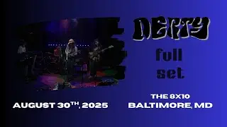 Derty - 8/30/25 - The 8x10 - Baltimore, MD (Full Set)