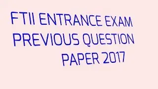 FTII Previous Question Paper for Acting
