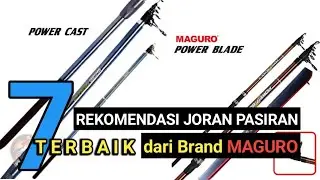 7 REKOMENDASI JORAN PASIRAN TERBAIK DARI BRAND MAGURO