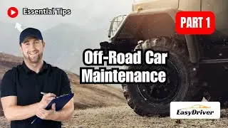Off-Road Maintenance: Adventure Tips | Part 1