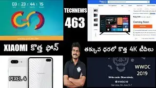 Technews 463 WWDC 2019,Redmi GO,Xiaomi Pie Update list,Huawei OS,Pixel 4,P30 & P30 Pro Specs etc