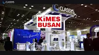 CLASSYSㅣKIMES  2018 (BUSAN, Korea)