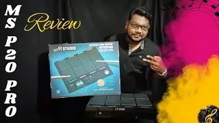 MS P20 Pro | Review | Rhythm Pad | Indian Tones