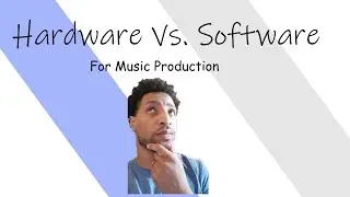 Should you use hardware or software for music production?