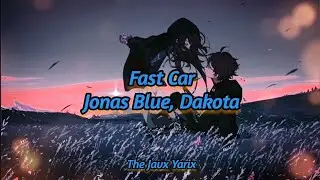Jonas Blue, Dakota - Fast Car // Subtitulado Espa&ntilde;ol