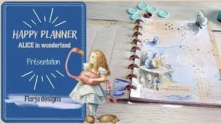 [Pr&eacute;sentation] Happy Planner Alice in Wonderland