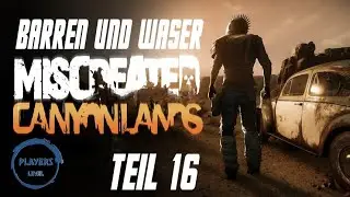 Miscreated - Canyonlands #016 - Kohle und Eisen - [2021] Multiplayer Let's Play in Deutsch