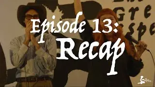 Season Finale Recap (Clip) - The Great Desperation - Episode 13