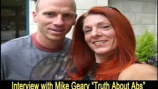 Exclusive Interview with Mike Geary - Truth about Abs