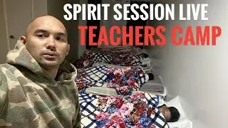 TEACHERS CAMP LIVE SPIRIT BOX