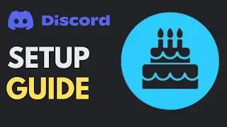 How To Use Birthday Bot in Discord | Easy Guide (2025)