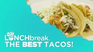 The BEST Tacos! ABC30 LunchBreak