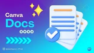 Canva Docs 2024: Everything You Need to Know