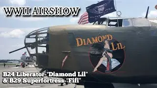WWII Airshow | B24 Liberator | B29 Superfortress