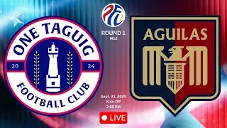 ONE TAGUIG FC VS AGUILAS - UMAK FC || Round 1 | PFL 2025-2026 | M12