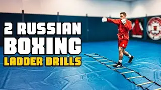 2 Russian Boxing LADDER Drills | Drills for Striking Footwork | SAMBO