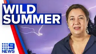 Storms hit south-east Queensland, more wild weather expected over summer | 9 News Australia
