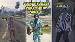 Clowns sueltos por Spain RP / Parte #1  / Mejores momentos /🤡🤡  ( Gustabo, Horacio y Manolo ) 🤡🤡