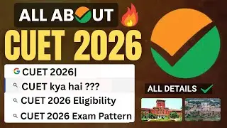 All About CUET 2026 | CUET Full Details: Exam Pattern, Eligibility, Top Colleges, Syllabus, Dates