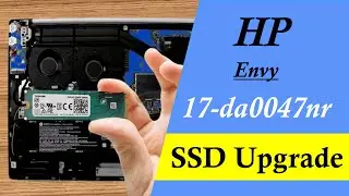 HP Envy 17-da0047nr Laptop SSD Upgrade and Disassembly Options.